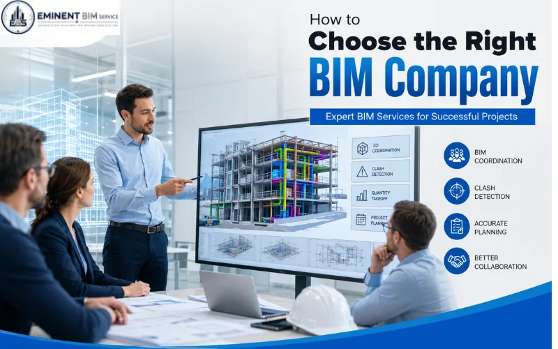How to Choose the Right BIM Company for Your Project